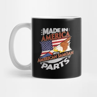 Made In America With American Samoan Parts - Gift for American Samoan From American Samoa Mug